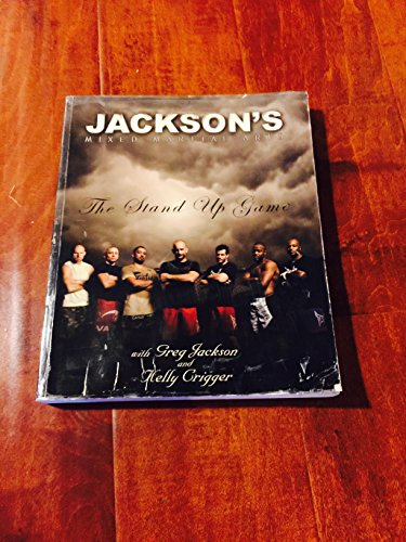 Jackson's Mixed Martial Arts: The Stand Up Game
