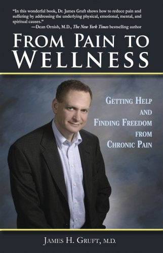 From Pain to Wellness