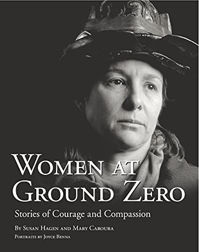 Women at Ground Zero: Stories of Courage and Compassion