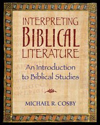 Interpreting Biblical Literature an Introduction to Biblical Studies