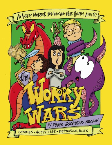 The Worry Wars: An Anxiety Workbook for Kids and Their Helpful Adults!