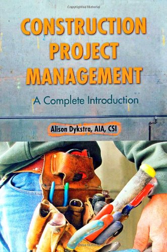 Construction Project Management: A Complete Introduction