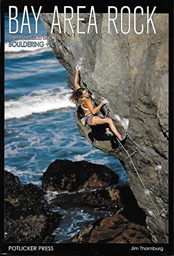 Bay Area Rock San Francisco Bay Area Bouldering + Climbing