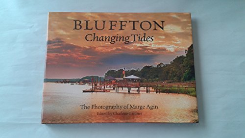 Bluffton Changing Tides
