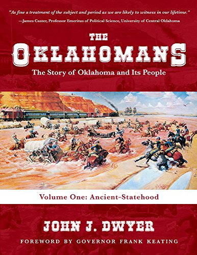 The Oklahomans: The Story of Oklahoma and Its People