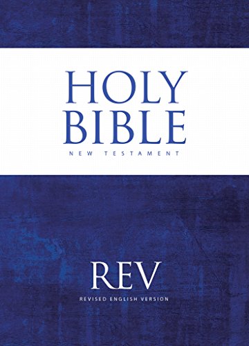 The Revised English Version of the New Testament