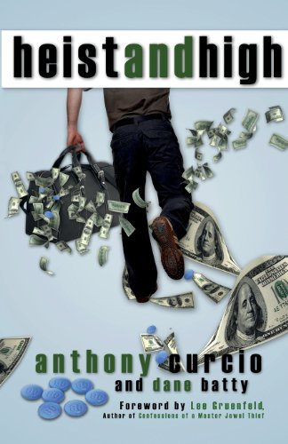 Heist and High