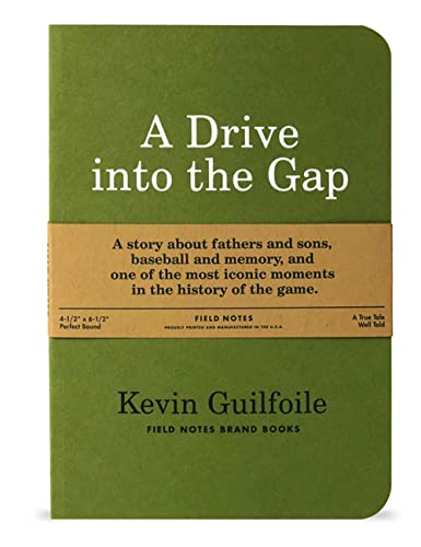 A Drive into the Gap by Kevin Guilfoile (2012-05-03)