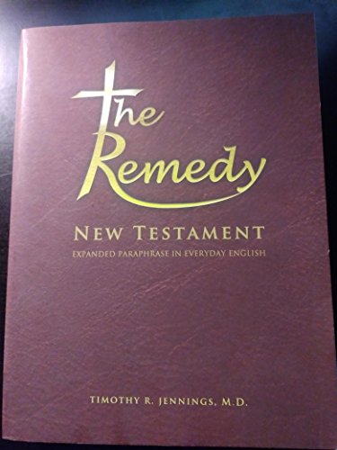 The Remedy New Testament