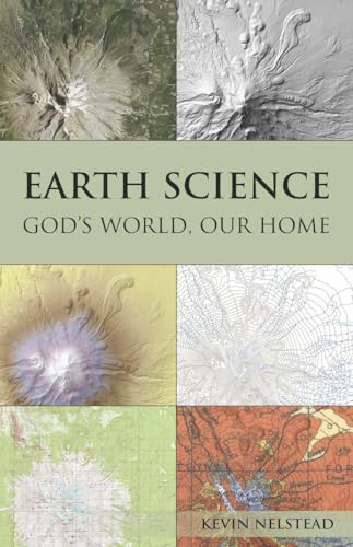 Earth Science: God's World, Our Home 2nd Ed.