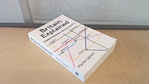 Britain Explained: Understanding British Identity