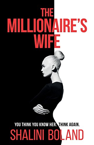 The Millionaire's Wife: a twisty suspense thriller