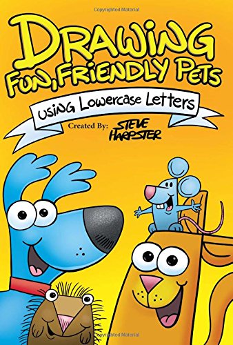 Drawing Fun, Friendly, Pets Using Lowercase Letters