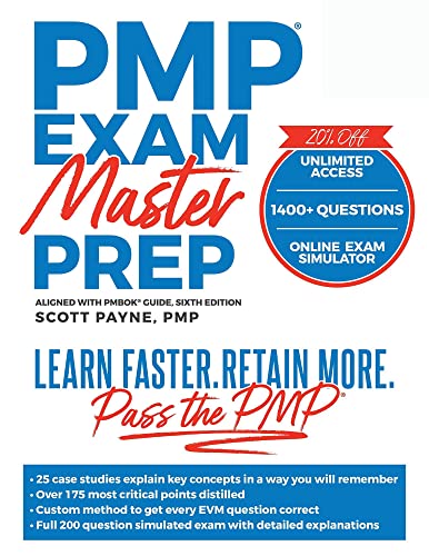 PMP Exam Master Prep: Learn Faster, Retain More, Pass the PMP Exam, Sixth Edition