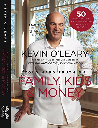 Cold Hard Truth on Family, Kids, and Money