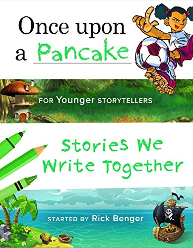 Once upon a Pancake for Younger Storytellers (ages 6–8) — Creative, Interactive Activity Book for Kids