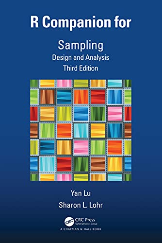 R Companion for Sampling: Design and Analysis, Third Edition