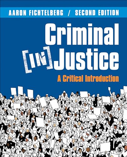 Criminal (In)Justice: A Critical Introduction