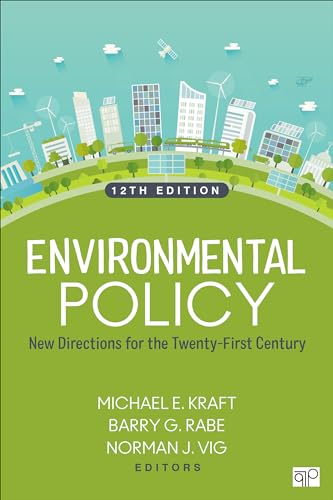 Environmental Policy: New Directions for the Twenty-First Century