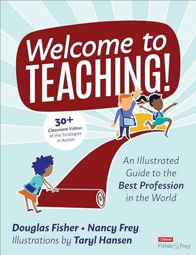 Welcome to Teaching!: An Illustrated Guide to the Best Profession in the World