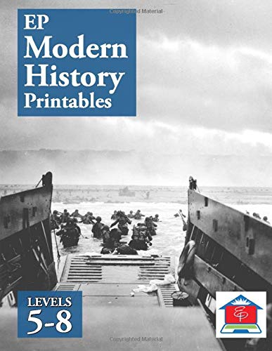EP Modern History Printables: Levels 5-8: Part of the Easy Peasy All-in-One Homeschool