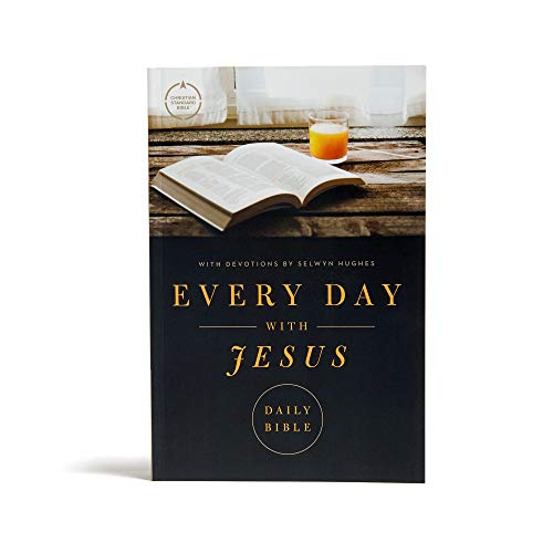 CSB Every Day with Jesus Daily Bible, Trade Paper Edition, Black Letter, 365 Days, One Year, Reading Plan, Devotonals, Easy-to-Read Bible Serif Type
