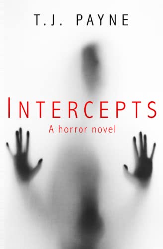 Intercepts: A horror novel