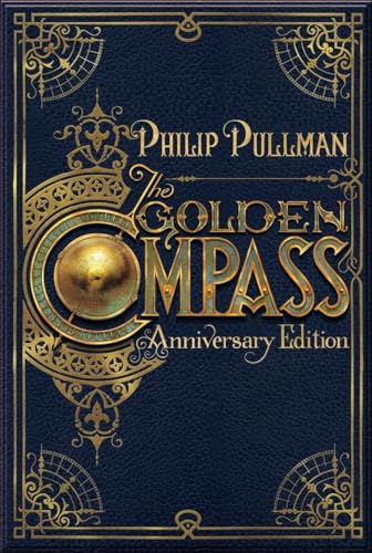 The Golden Compass, 20th Anniversary Edition (His Dark Materials)