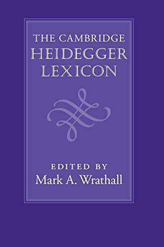 The Cambridge Heidegger Lexicon