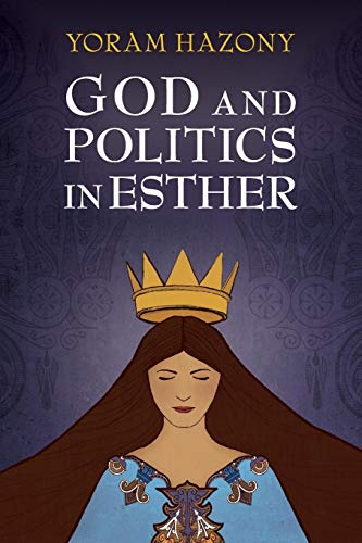 God and Politics in Esther