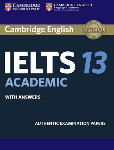 Cover of Cambridge IELTS 13 Academic Student's Book with Answers: Authentic Examination Papers (IELTS Practice Tests) by Cambridge University Press, paperback Book