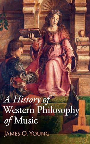 A History of Western Philosophy of Music