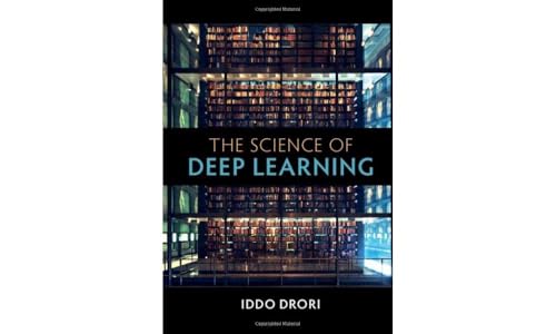 The Science of Deep Learning