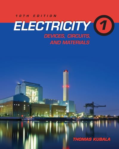 Electricity 1: Devices, Circuits, and Materials