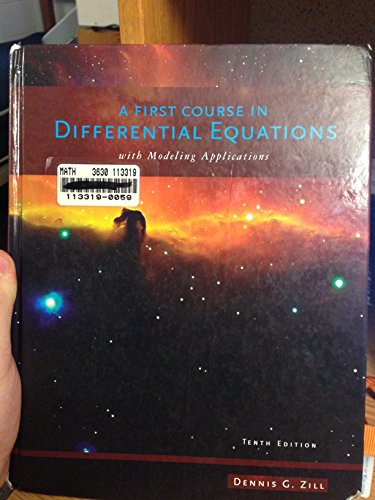 A First Course in Differential Equations with Modeling Applications