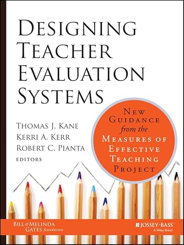 Designing Teacher Evaluation Systems: New Guidance from the Measures of Effective Teaching Project