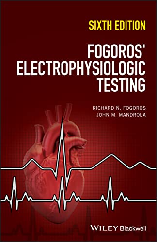 Fogoros' Electrophysiologic Testing