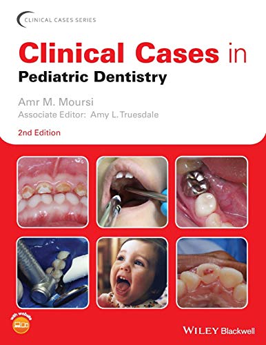 Clinical Cases in Pediatric Dentistry (Clinical Cases (Dentistry))