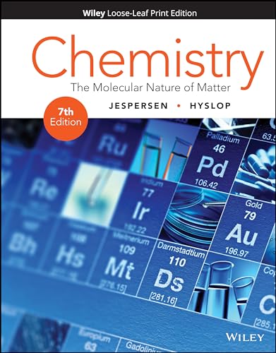 Chemistry: The Molecular Nature of Matter