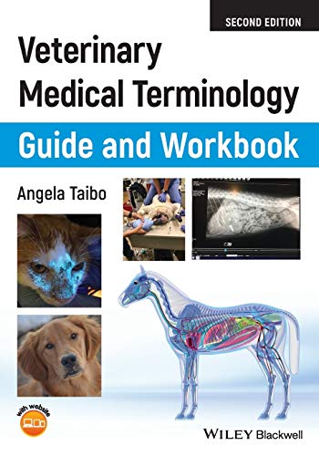 Veterinary Medical Terminology Guide and Workbook