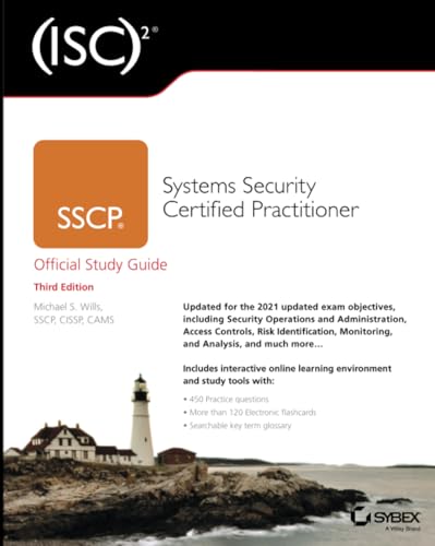 (ISC)2 SSCP Systems Security Certified Practitioner Official Study Guide (Sybex Study Guide)