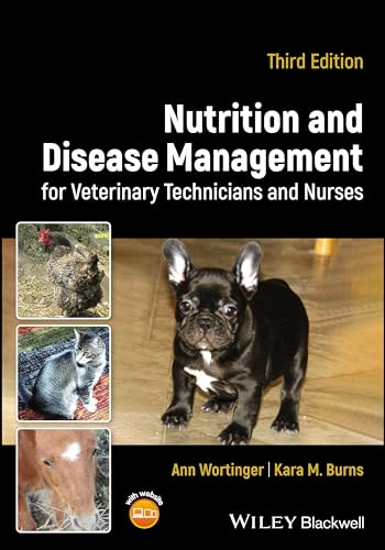 Nutrition and Disease Management for Veterinary Technicians and Nurses