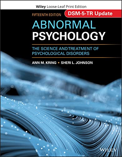 Abnormal Psychology: The Science and Treatment of Psychological Disorders, DSM-5-TR Update