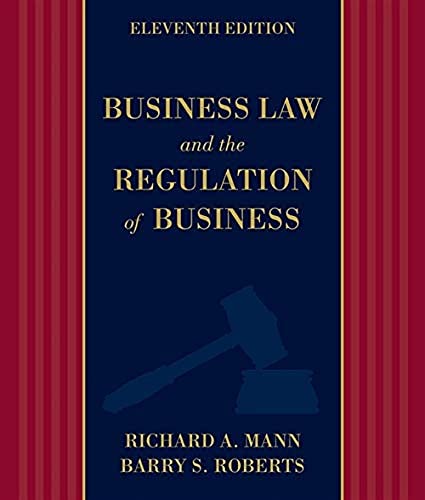 Business Law and the Regulation of Business