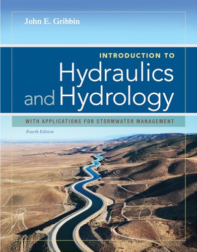 Introduction to Hydraulics & Hydrology: With Applications for Stormwater Management