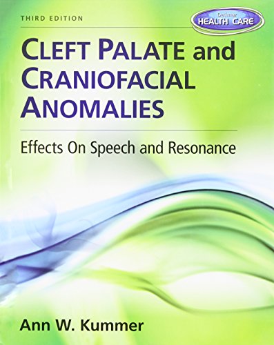 Cover of Cleft Palate & Craniofacial Anomalies: Effects on Speech and Resonance (with Student Web Site Printed Access Card) by Kummer, Ann W., hardcover Book