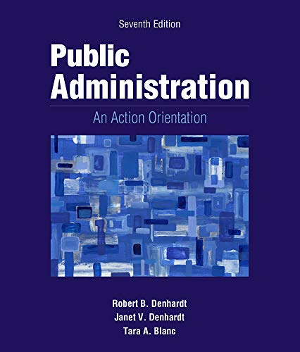 Public Administration: An Action Orientation, (with CourseReader 0-30: Public Administration Printed Access Card)