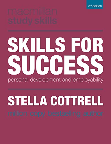 Skills for Success: Personal Development and Employability (Macmillan Study Skills)