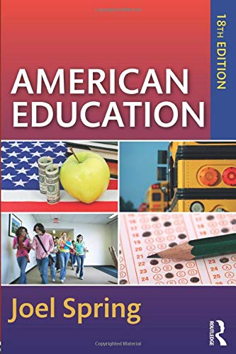 American Education (Sociocultural, Political, and Historical Studies in Education)