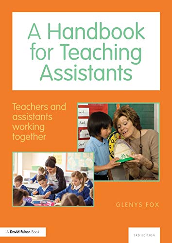 A Handbook for Teaching Assistants: Teachers and assistants working together